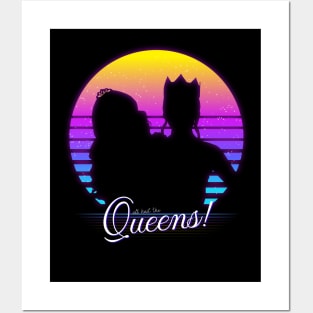 All hail the Queens! Posters and Art